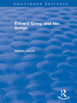 cover image of Edvard Grieg and His Songs